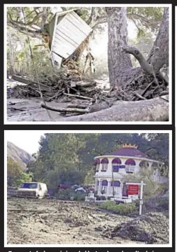  ??  ?? Top, part of a house is impaled by tree branches after being knocked off its foundation in Montecito. Above, van is buried in mud after heavy rains came to Sun Valley, Calif.