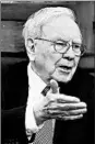  ?? NATI HARNIK/AP 2015 ?? Berkshire Hathaway’s Warren Buffett called out hopefuls’ negativity Saturday.