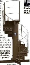  ?? © Artcurial ?? Tronçon de la Tour Eiffel, 1889. Estimation : 30 000 - 40 000 €.
Gustave Eiffel au sommet avec son gendre et collaborat­eur, M. Salles, 1889.