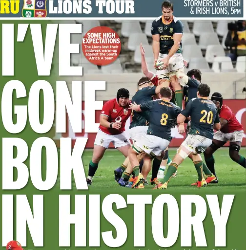  ??  ?? STORMERS v BRITISH
& IRISH LIONS, 5PM