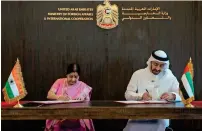  ??  ?? sushma swaraj and sheikh abdullah bin Zayed al nahyan at the uaeindia Joint commission meeting in abu dhabi on tuesday.