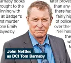  ?? ?? John Nettles as DCI Tom Barnaby