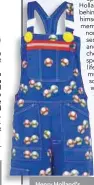  ??  ?? Henry Holland’s Mario dungarees.