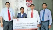  ??  ?? CA Sri Lanka President Jagath Perera presenting the scholarshi­p to Dulani Rasanthika of Sujatha Balika Vidyalaya, Matara, who was adjudged island first in the commerce stream at the 2017 GCE Advanced Level exam. Also in the picture are CA Sri Lanka...