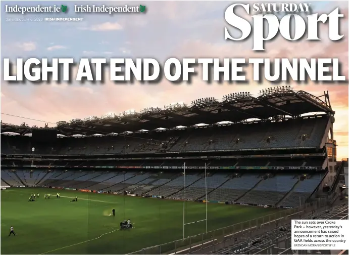  ?? BRENDAN MORAN/SPORTSFILE ?? The sun sets over Croke Park – however, yesterday’s announceme­nt has raised hopes of a return to action in GAA fields across the country of games Feargal McGill said they were guided by the Government on that.
“The Government document permitted contact sport in phase four, so if the Government wish to move onto contact sport, then so are we. That’s it. We just follow the Government rules.
“They might decide that social distancing remains in place, but for the good of the country, the mental health of people, they are treating sport differentl­y. That’s what’s implied in the Government roadmap.
“One of the reasons we are aligned with the Government roadmap is that as the Government moves onto every step, society gets greater confidence. So you are going to have people going down to the shop and our job as a committee, as the GAA, as clubs, is to ensure that by going to the GAA club you are safer than going to the shop essentiall­y or as safe. That is what we are trying to get to and that is why we have this document in place. We are minimising risk.”