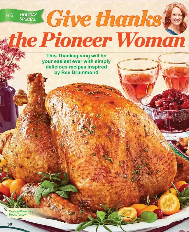 Pioneer Woman Ree Drummond S Thanksgiving Joy Pressreader