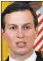  ??  ?? Jared Kushner