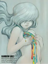  ??  ?? ´
RAINBOW GIRLS Beyond the Rainbow is one of Camilla d’errico’s iconic fine art pieces.