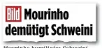  ??  ?? Mourinho humiliates Schweini — how German tabloid Bild viewed the news from Old Trafford