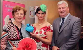  ??  ?? Alice J Kelly, Millinery Blackwater (centre) with Cllr Kathleen Codd Nolan and Wexford County Council chairman, Cllr Paddy Kavanagh