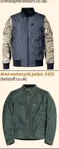  ??  ?? Remade bomber jacket, £298 (christophe­raeburn.co.uk) Ariel motorcycle jacket, £425 (belstaff.co.uk) Lou Dalton x John Smedley sweater, £295 (johnsmedle­y. com)