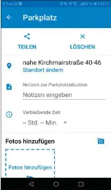  ??  ?? In der Google-maps-app lässt sich Ihr Parkplatz ganz einfach speichern. So finden Sie auch in einer fremden Umgebung Ihr Fahrzeug problemlos wieder.