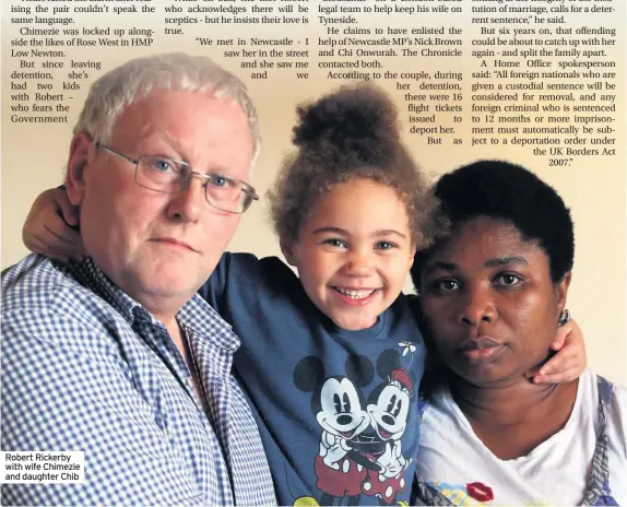  ??  ?? Robert Rickerby with wife Chimezie and daughter Chib