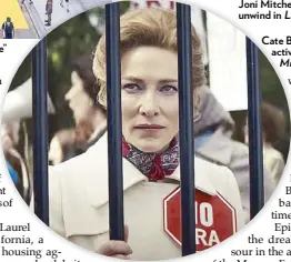  ??  ?? Cate Blanchett is anti-ERA activist Phyllis Schlafly in Mrs. America.