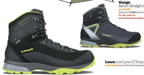  ??  ?? Lowa Irox/Lyxa GTX boots worth £180 (see our First Test review on p93)