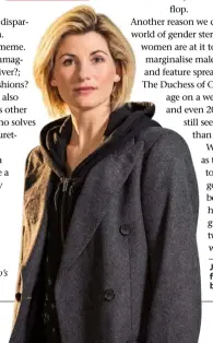  ??  ?? Jodie Whittaker, who will play the first female Doctor Who: striking a blow for women. Far left, a Dalek.