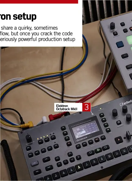  ??  ?? Elektron Octatrack MkII3