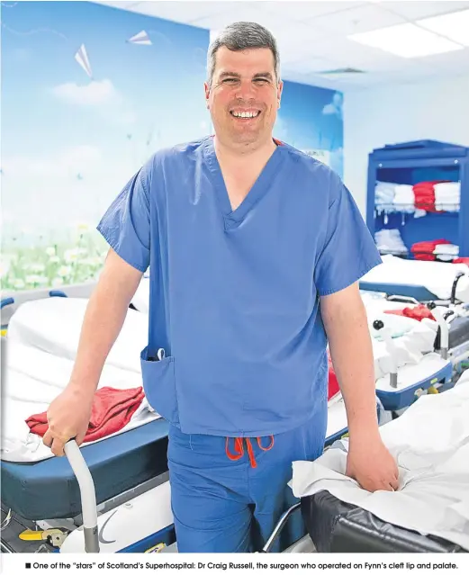  ??  ?? One of the “stars” of Scotland’s Superhospi­tal: Dr Craig Russell, the surgeon who operated on Fynn’s cleft lip and palate.