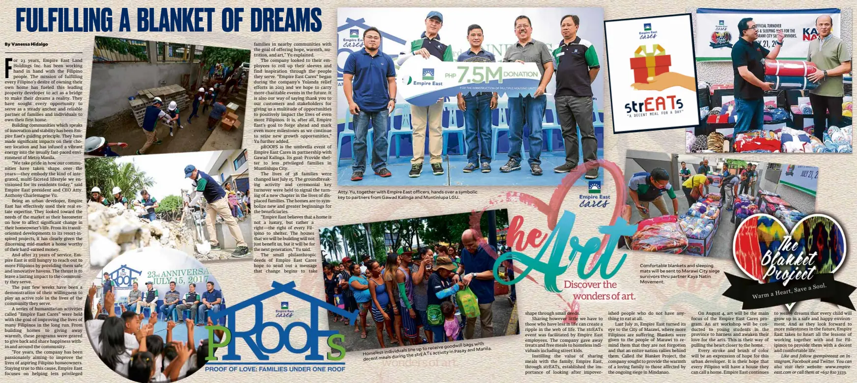  ??  ?? Atty. Yu, together with Empire East officers, hands over a symbolic key to partners from Gawad Kalinga and Muntinlupa LGU. Homeless individual­s line up to receive goodwill bags with decent meals during the streats activity in Pasay and Manila