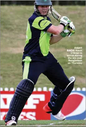  ??  ?? FIGHT BACK: Kevin
O’Brien in action during the win over Bangladesh on Thursday