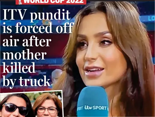  ?? ?? Tragedy: Nadia Nadim on ITV on Tuesday. Left, with her mother Hadima