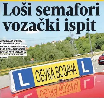  ??  ?? zbog nemara opština, kandidati moraju da odlaze u susedne gradove kako bi polagali vozaČki ispit, a u auto-školama se žale da im zbog toga preti propast