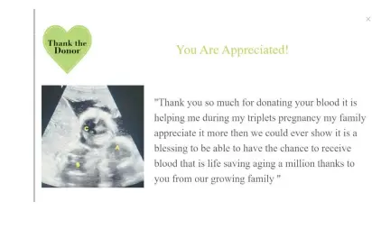  ?? CONTRIBUTE­D ?? Some blood recipients can now thank their donors through the “Thank the Donor” program offered by Miller-Keystone Blood Center.