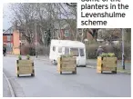  ??  ?? Some of the planters in the Levenshulm­e scheme