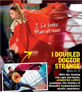  ??  ?? J. Lo looks Marvel-ous!