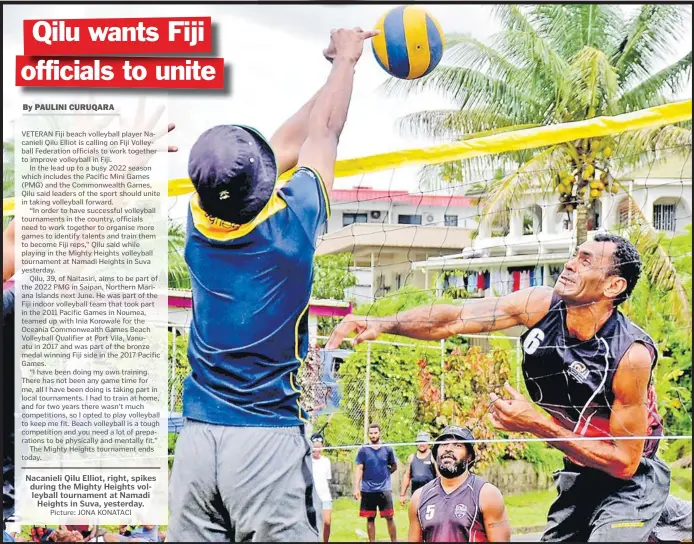  ?? Picture: JONA KONATACI ?? Nacanieli Qilu Elliot, right, spikes during the Mighty Heights volleyball tournament at Namadi Heights in Suva, yesterday.