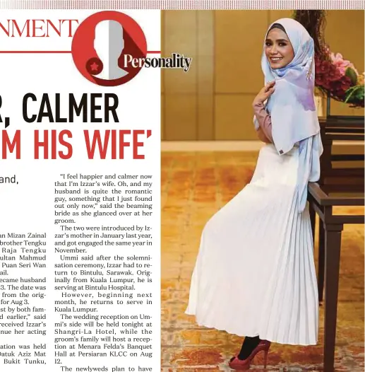  ?? FILE PIC ?? Actress Ummi Nazeera Nur Hidayah Zainulabid­in says her husband is quite the romantic guy.