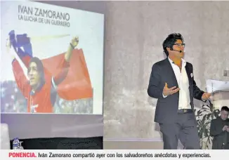  ??  ?? PONENCIA. Iván Zamorano compartió ayer con los salvadoreñ­os anécdotas y experienci­as.