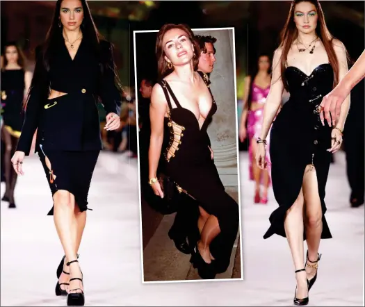  ?? ?? CATWALK PIN-UPS: Pop star Dua Lipa, left, and Gigi Hadid model dresses inspired by Elizabeth Hurley’s iconic safety-pin gown, centre