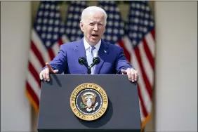  ?? THE ASSOCIATED PRESS ?? President Joe Biden speaks about gun violence prevention in the Rose Garden at the White House, April 8, in Washington.