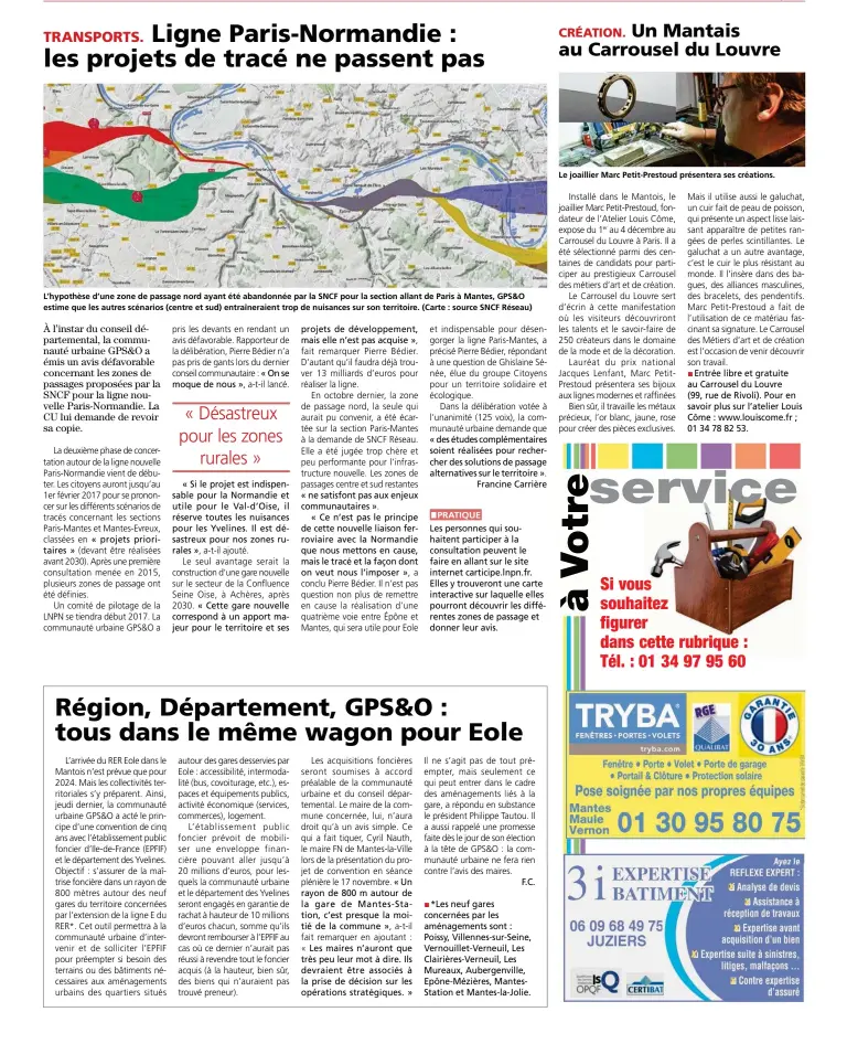  ??  ?? L’hypothèse d’une zone de passage nord ayant été abandonnée par la SNCF pour la section allant de Paris à Mantes, GPS&O estime que les autres scénarios (centre et sud) entraînera­ient trop de nuisances sur son territoire. (Carte : source SNCF Réseau)