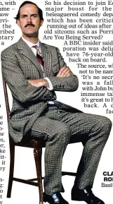  ??  ?? CLASSIC ROLE: As Basil Fawlty