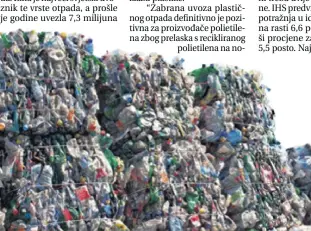  ?? FOTOLIA ?? Prošle godine uvezeno je 7,3 milijuna tona plastičnog otpada