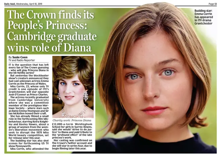  ??  ?? Budding star: Emma Corrin has appeared in ITV drama Grantchest­er