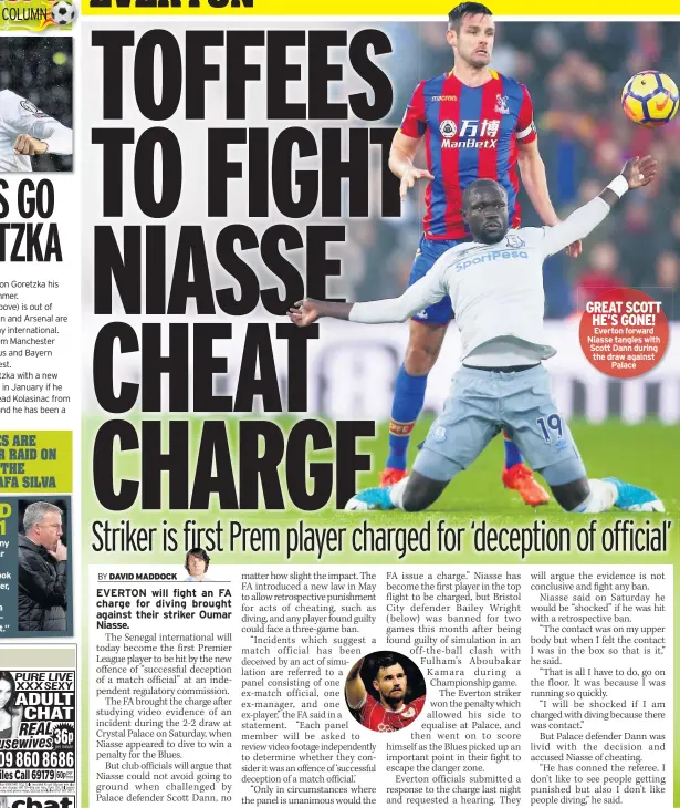  ??  ?? GREAT SCOTT HE’S GONE! Everton forward Niasse tangles with Scott Dann during the draw against Palace