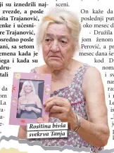  ??  ?? Rositina bivša svekrva Tanja