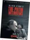  ??  ?? Četiri dijela Oliver Stone dokumentar­ac o Putinu snimao je dvije godine
