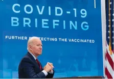  ?? AP PHOTO/ANDREW HARNIK ?? President Joe Biden meets with the White House COVID-19 Response Team on the latest developmen­ts related to the omicron variant in the South Court Auditorium in the Eisenhower Executive Office Building on the White House Campus in Washington in January. On Friday, The Associated Press reported on stories circulatin­g online incorrectl­y claiming Biden fired more than 200 marines for refusing to take the vaccine.