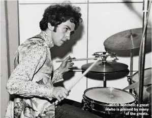 ??  ?? Mitch Mitchell: a great who is praised by many
of the greats.