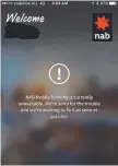  ??  ?? NAB’s message to customers.