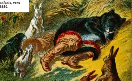  ??  ?? Illustrati­on du conte Le chat botté, tirée de l’ouvrage Contes de fées pour les enfants, vers 1880.
