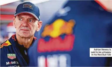  ?? ?? Adrian Newey is said to be unhappy in his Red Bull role