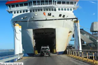  ??  ?? Ready to cross Cook Strait.