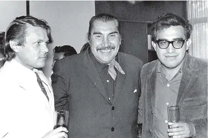  ?? FOTOTECA MILENIO ?? El pintor, Emilio El Indio Fernández y Carlos Monsiváis.