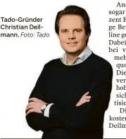  ?? Foto: Tado ?? Tado-gründer Christian Deilmann.