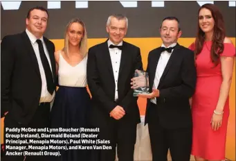  ??  ?? Paddy McGee and Lynn Boucher (Renault Group Ireland), Diarmaid Boland (Dealer Principal, Menapia Motors), Paul White (Sales Manager, Menapia Motors), and Karen Van Den Ancker (Renault Group).
